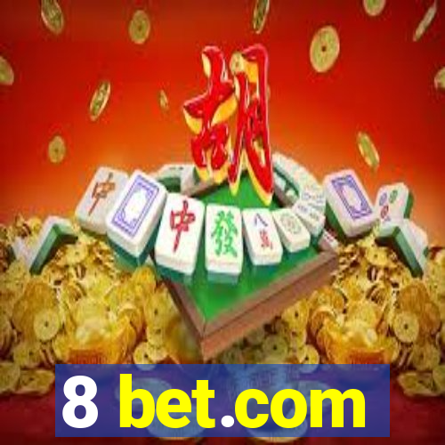 8 bet.com